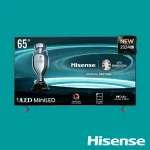 Hisense TV ULED 65 Inch U6N 4K Smart